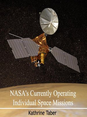 cover image of NASA's Currently Operating Individual Space Missions